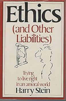 Hardcover Ethics and Other Liabilities Book