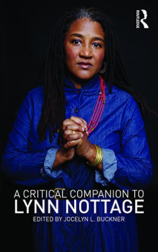 A Critical Companion to Lynn Nottage      1st Edition, Kindle Edition