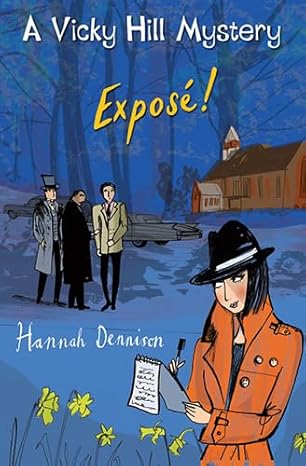 Expose!: A Vicky Hill Mystery Large type / Large book cover