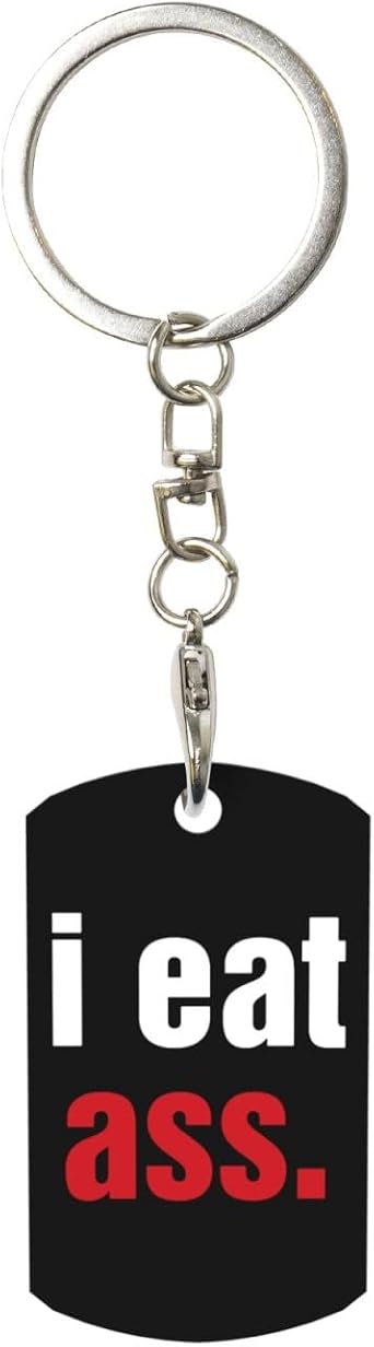 I Eat Ass Keychain for Men Women Aluminium Metal Key Chain Key Accessory Great Gifts