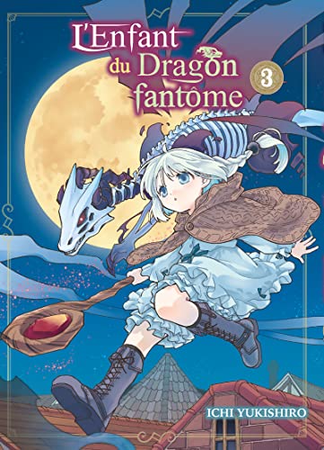 L'enfant du dragon fantôme — Tome 3