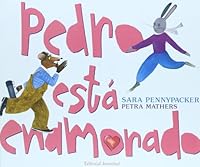 Pedro está enamorado 8426136656 Book Cover