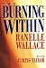 The Burning Within