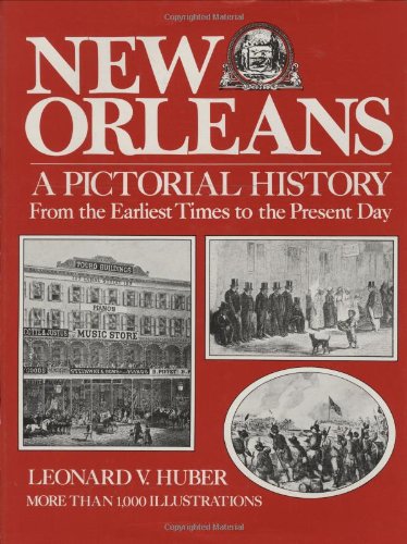 New Orleans: A Pictorial History