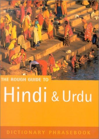 Hindi & Urdu: A Rough Guide Dictionary Phrasebook (2nd) (Rough Guide Phrasebooks)
