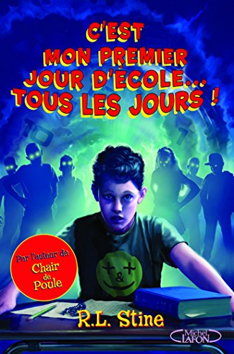 Télécharger C'est mon premier jour d'école. tous les jours! Francais PDF