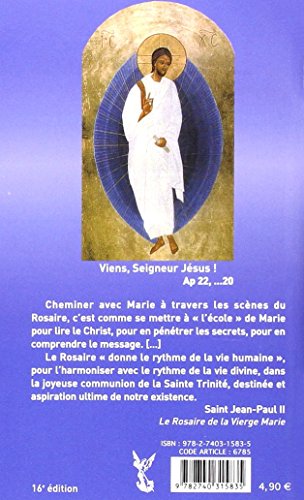 Le Saint Rosaire: Prière de l'union au Christ