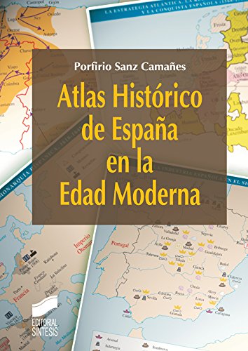 Atlas Histórico de España en la Edad Moderna