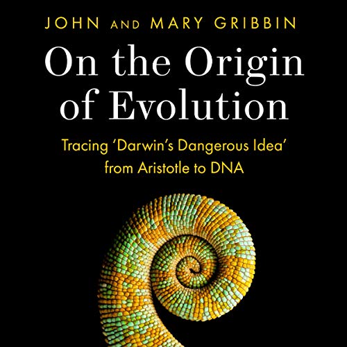On the Origin of Evolution by John Gribbin, Mary Gribbin episode artwork