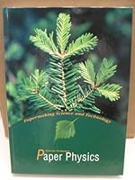 Paper Physics (Papermaking Science and Technology) 9525216160 Book Cover