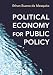 Political Economy for Public Policy