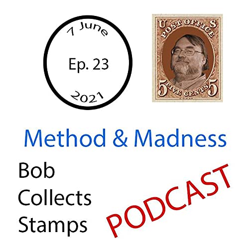 #23 &ndash; Method and Madness