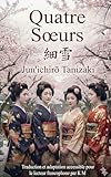 Quatre Sœurs (French Edition)