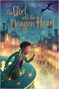 The Girl with the Dragon Heart (The Dragon Heart Series, 2) book cover