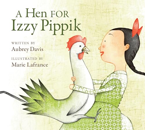 A Hen for Izzy Pippik