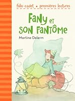 Fany et son fantôme (Folio Cadet Premières lectures, 14) (French Edition) 2070631052 Book Cover