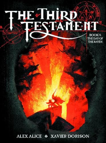 The Third Testament Vol. 4: The Day of the Raven