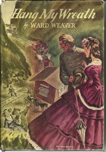 Hang My Wreath B0007HEQA6 Book Cover