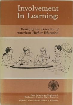 Paperback Involvement in Learning Realizing the Potential of American Higher Education Book