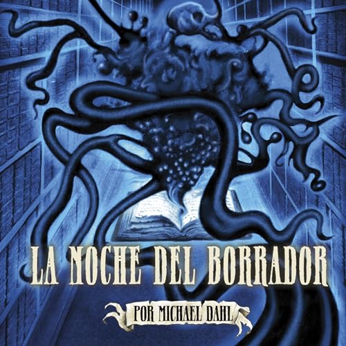 Audiobook: La noche del Borrador [Night of the Scrawler] by Michael Dahl, Bradford Kendall episode artwork