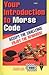Your Introduction to Morse Code