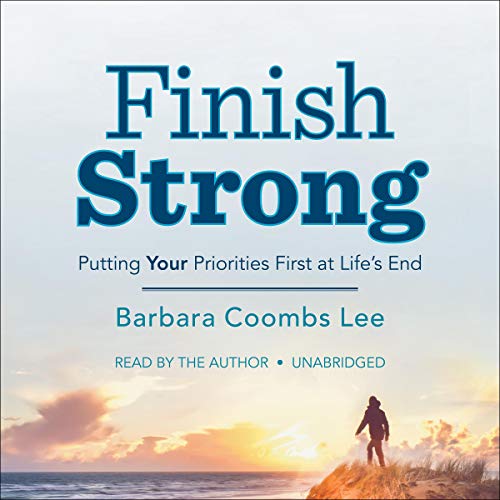 Finish Strong Audiobook By Barbara Coombs Lee cover art