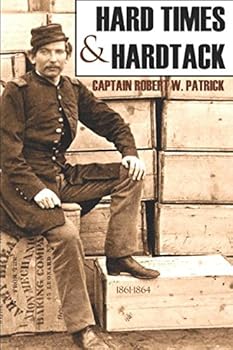 Paperback Hard Times and Hardtack: 1861-1864 (Abridged, Annotated) Book