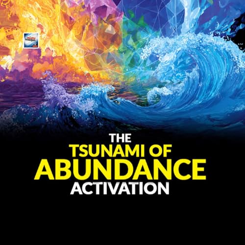 The Tsunami Of Abundance Activation cover art