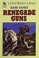 Renegade Guns (Black Horse Westerns) 0708979483 Book Cover