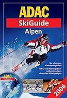ADAC SkiGuide Alpen 2006. 3899052544 Book Cover