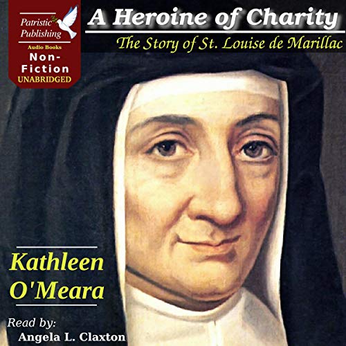 A Heroine of Charity by Kathleen O'Meara episode artwork