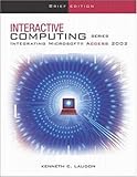  Access 2002 (Interactive Computing Series)