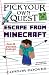 Pick Your Own Quest: Escape From Minecraft (Volume 2)
