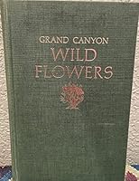Grand Canyon wild flowers, B0006BMHUE Book Cover
