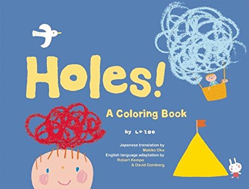 Holes!: A Coloring Book (King of Play)