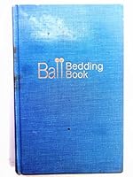 Ball bedding book: A guide for growing bedding plants B0006WPMN2 Book Cover