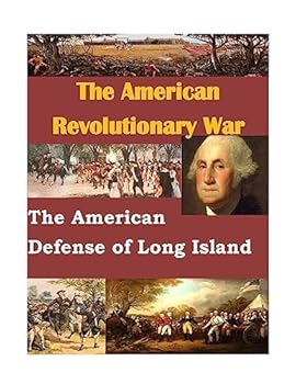 Paperback The American Defense of Long Island Book