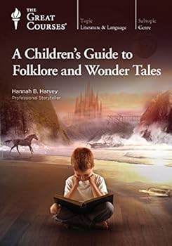 A Children’s Guide to Folklore and Wonder Tales