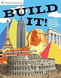 Build It!: An Activity Book on Architecture (Smithsonian)