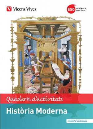 Portada de Història Moderna 3º ESO Comunitat Valenciana. Quadern D Activitats Val