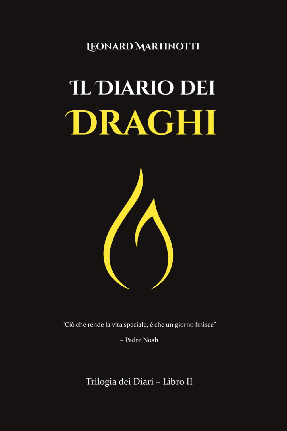Il Diario dei Draghi: Romanzo dark fantasy gotico steampunk di avventura, azione e mistero (I Diari)