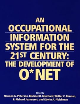 Paperback An Occupational Information System for the 21st Century: The Development of O Net Book