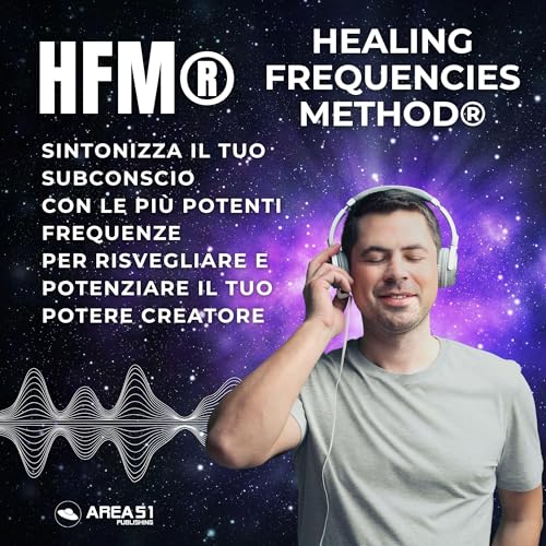 Page de couverture de HFM® – Healing Frequencies Method® per il tuo potere interiore