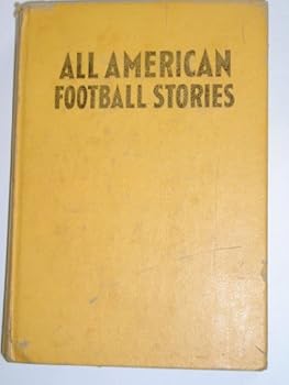 Hardcover ALL AMERICAN FOOTBALL STORIES An Anthology of Football Stories Book