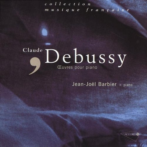 Debussy - Oeuvres pour piano : Préludes, Danses, Estampes, Images...(Coll. Musique Française)
