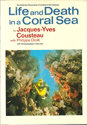 Life and Death in a Coral Sea (English and French Edition)
