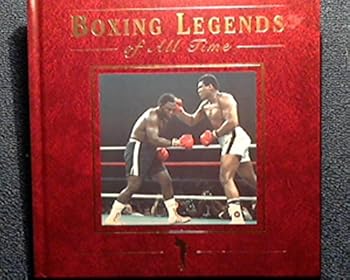 Hardcover Boxing legends of all time Book