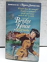 Bridge House B000NPTD7I Book Cover