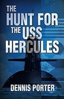 The Hunt For The USS Hercules 1942899203 Book Cover