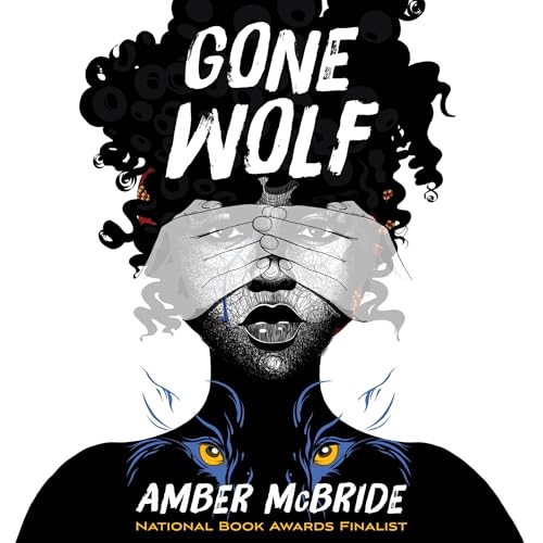 Gone Wolf by Amber McBride episode artwork